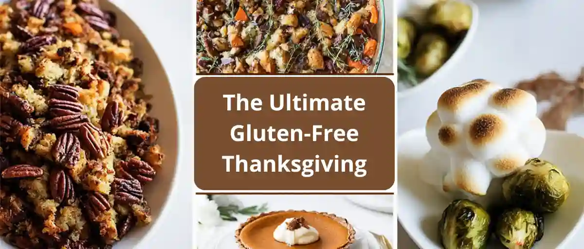 Collage of bright, homemade gluten free Thanksgiving recipes: pecan stuffing, roasted root vegetables, individual pumpkin pie, and toasted marshmallow with Brussels sprouts.